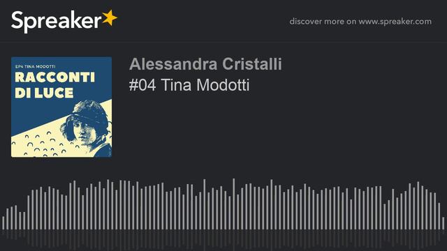 04 Tina Modotti смотреть онлайн