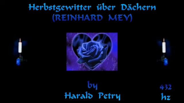 Herbstgewitter über Dächern (Reinhard Mey) - (JHS) - 432 hz смотреть онлайн