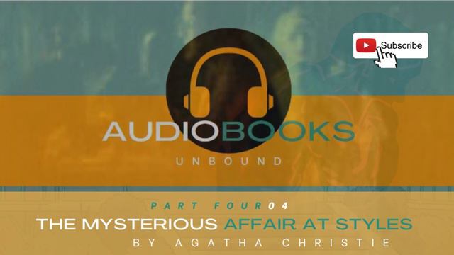 The Agatha Christie Mysteries-The Mysterious Affair At Styles-Part Four Audiobook  #agathachristie