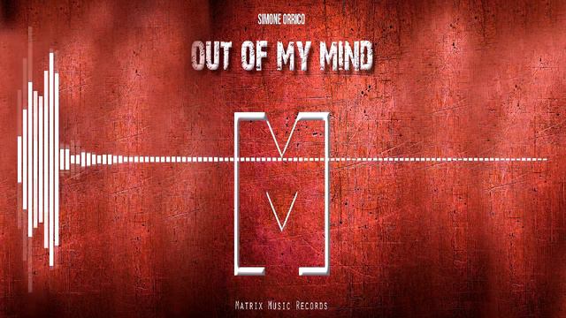 Simone Orrico - Out Of My Mind (Original Mix) смотреть онлайн