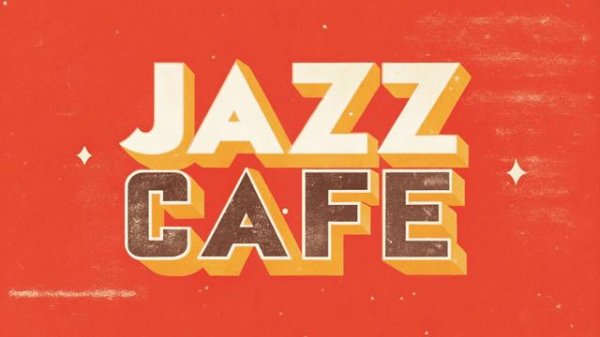 ДЖАЗ КАФЕ | JAZZ CAFE