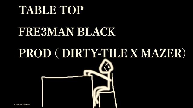 TABLE TOP FRE3MAN BLACK PROD DIRTY TILE X MAZER смотреть онлайн