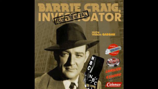 BARRIE CRAIG, CONFIDENTIAL INVESTIGATOR 55 06 09 Sucker Bait смотреть онлайн