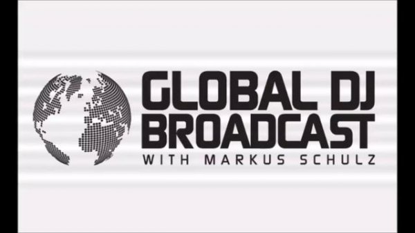 Markus Schulz - Global DJ Broadcast (30.06.2005)