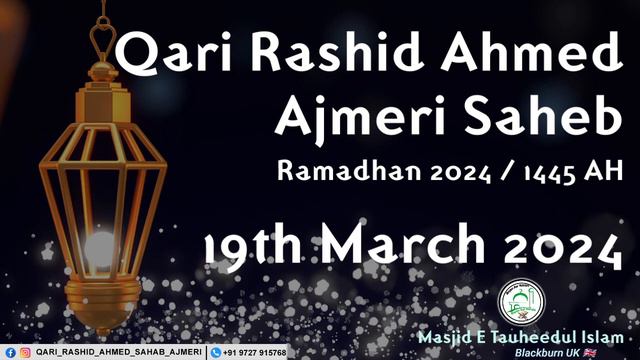 9th Ramzan 1445 Bayan Hazrat Qari Rashid Ahmed Sahab Ajmeri Naqshbandi Db | Blackburn UK 🇬🇧 смотреть онлайн