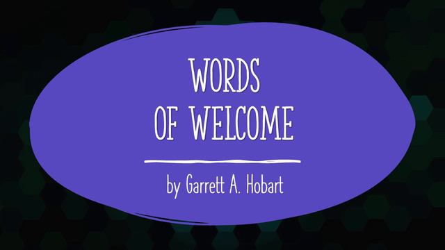Words of Welcome by Garrett A. Hobart (1898) смотреть онлайн