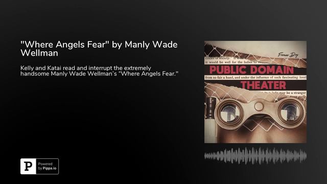 "Where Angels Fear" by Manly Wade Wellman смотреть онлайн
