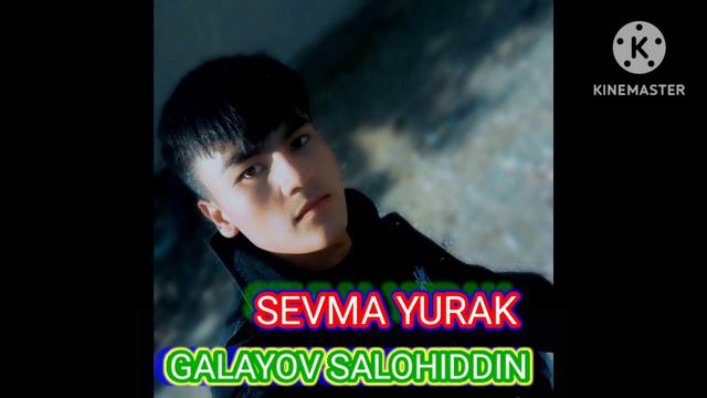 Sevma yurak "Galayov Salohiddin" caver Qushiq muallifi Ilhom Anorboyev смотреть онлайн