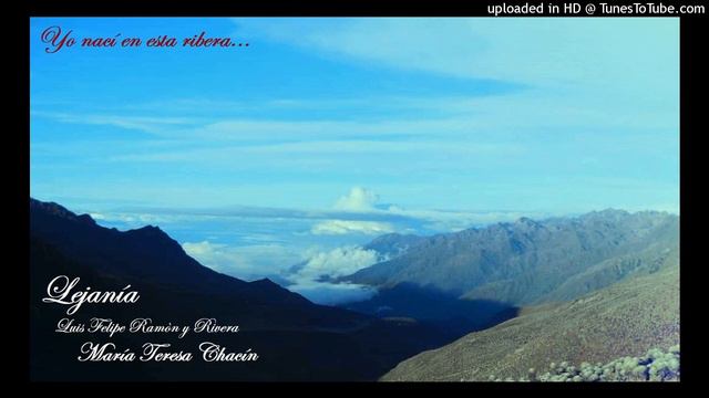 Lejanía: Luis Felipe Ramón y Rivera - María Teresa Chacín. смотреть онлайн