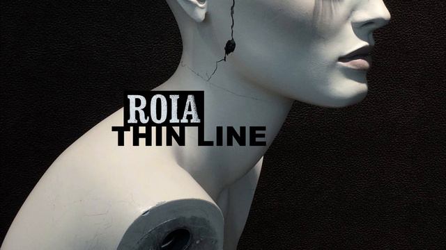 Roia - Thin Line смотреть онлайн