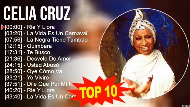 C.e.l.i.a C.r.u.z Greatest Hits ~ Top 100 Artists To Listen In 2023