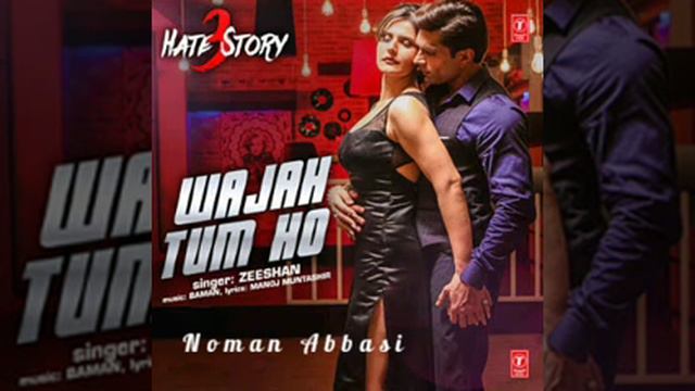 Wajah Tum Ho - Hate Story 3 | Zareen Khan ,Kiran Sing Grohar Sharman Joshi, Dezy Shah | Noman Abbas смотреть онлайн