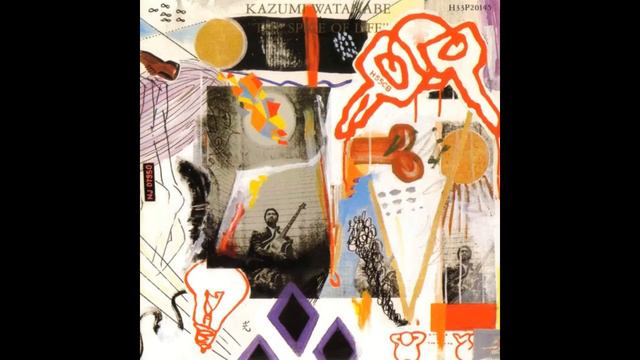 Kazumi Watanabe - The Spice Of Life (1987) смотреть онлайн