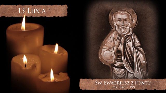 Skarby Kościoła 13 lipca | św. Ewagriusz z Pontu смотреть онлайн