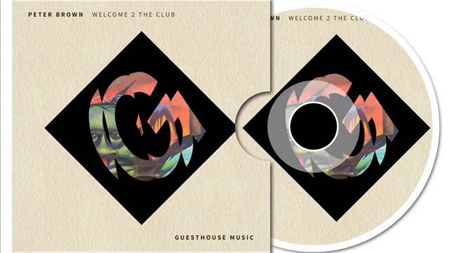 Peter Brown - Welcome 2 The Club (Original Mix) смотреть онлайн