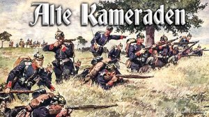 Alte Kameraden [German march and folk song][instrumental]