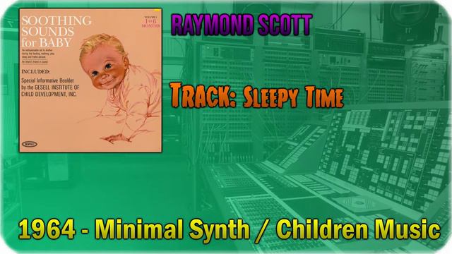 🔄 Raymond Scott - Sleepy Time [1964] 🔄 смотреть онлайн