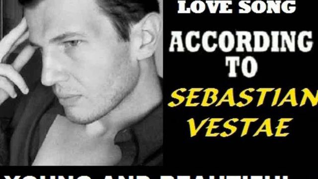 Young And Beautiful By Sebastian Vestae смотреть онлайн
