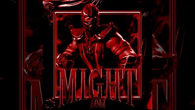 MIGHT - AOM  (Mortal Kombat - Techno Syndrome Phonk Remix )