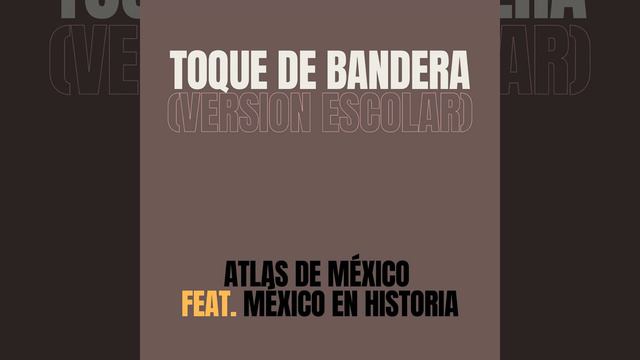 Toque de Bandera (Versión Escolar) смотреть онлайн