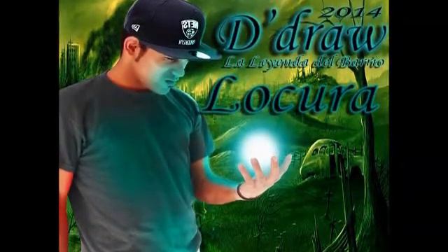 Locura D'draw El Doble "D" By: El Torrez.....Dj Wilson смотреть онлайн