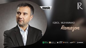 Iqbol Muhammad - Ramazon keldi | Икбол Мухаммад - Рамазон келди (AUDIO)