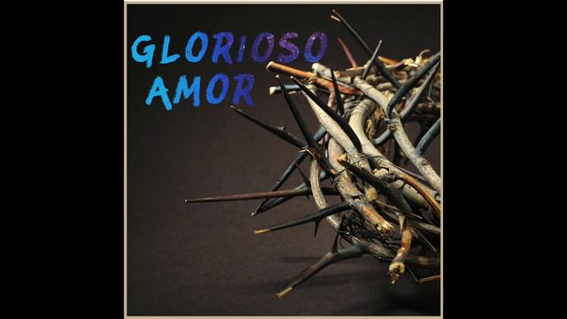 Glorioso Amor : ANGEL TORRES (feat, ALBERT PEREZ !! SAX ) смотреть онлайн