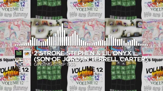 2 stroke stephen & Lil Oynx (son of Jordan Terrell Carter) - ginsing strip 1939 [PMC Release] смотреть онлайн