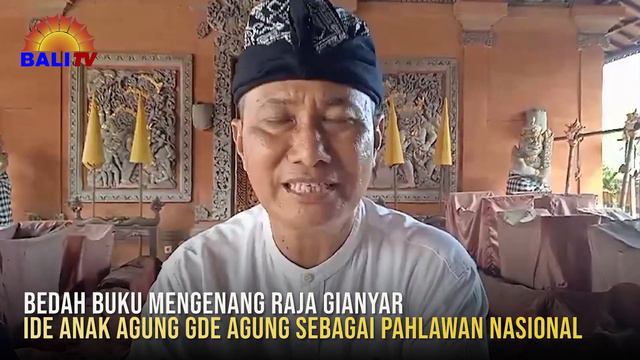 Bedah Buku Mengenang Raja Gianyar, Ide Anak Agung Gde Agung Sebagai Pahlawan Nasional смотреть онлайн