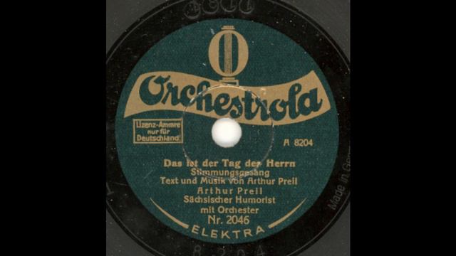 Das ist der Tag des Herrn - Arthur Preil смотреть онлайн