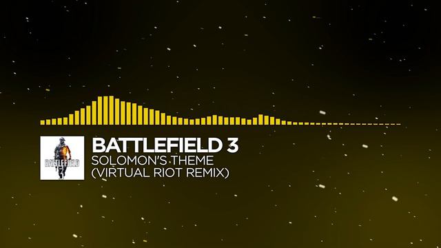 [Electro House] - Battlefield 3 - Solomon's Theme (Virtual Riot Remix) смотреть онлайн