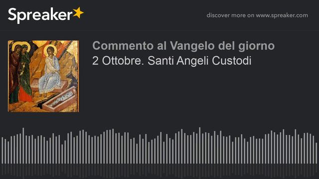 2 Ottobre. Santi Angeli Custodi смотреть онлайн