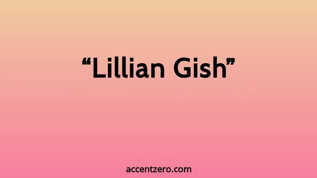 Pronounce "Lillian Gish" - Chinese accent vs. native U.S. смотреть онлайн