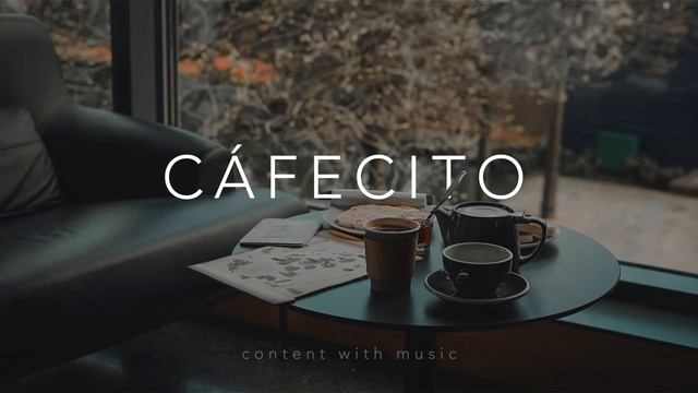 Daily Dose Of Coffee Music | Deep Chill Out Music | Content With Music