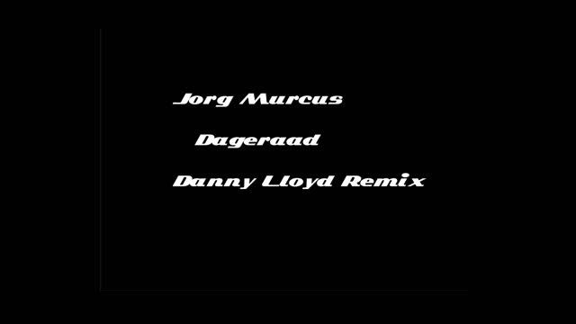 Jorg Murcus - Dageraad ( Danny Lloyd Remix ) смотреть онлайн