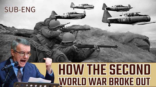 How World War II Breaks Out - Alessandro Barbero. SUB-ENG смотреть онлайн