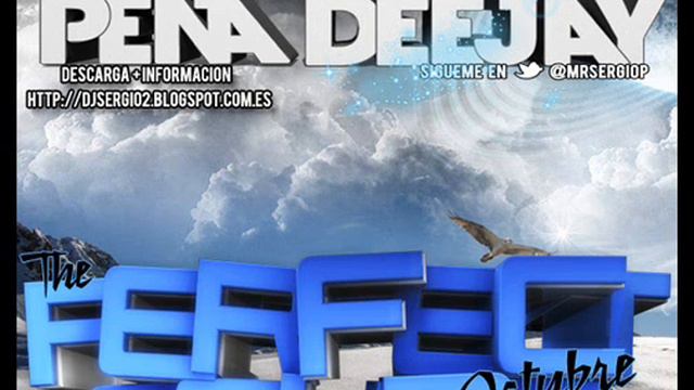 Peña Deejay The Perfect Sound Octubre 2014 | @MrSergioP смотреть онлайн
