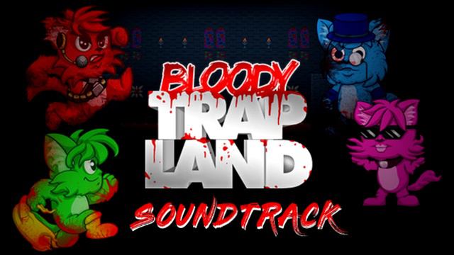 Bloody Trapland Soundtrack (OST) - Menu Music смотреть онлайн