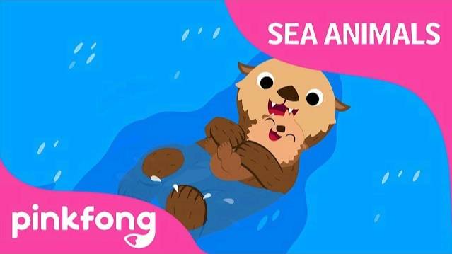 Sea, Sea, Sea Otter | Sea Animals Songs | Animal Songs | Pinkfong Songs For Children