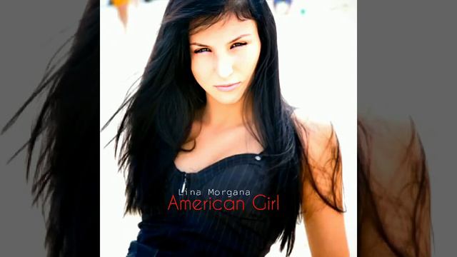 Lina Morgana - American Girl (Full Album)
