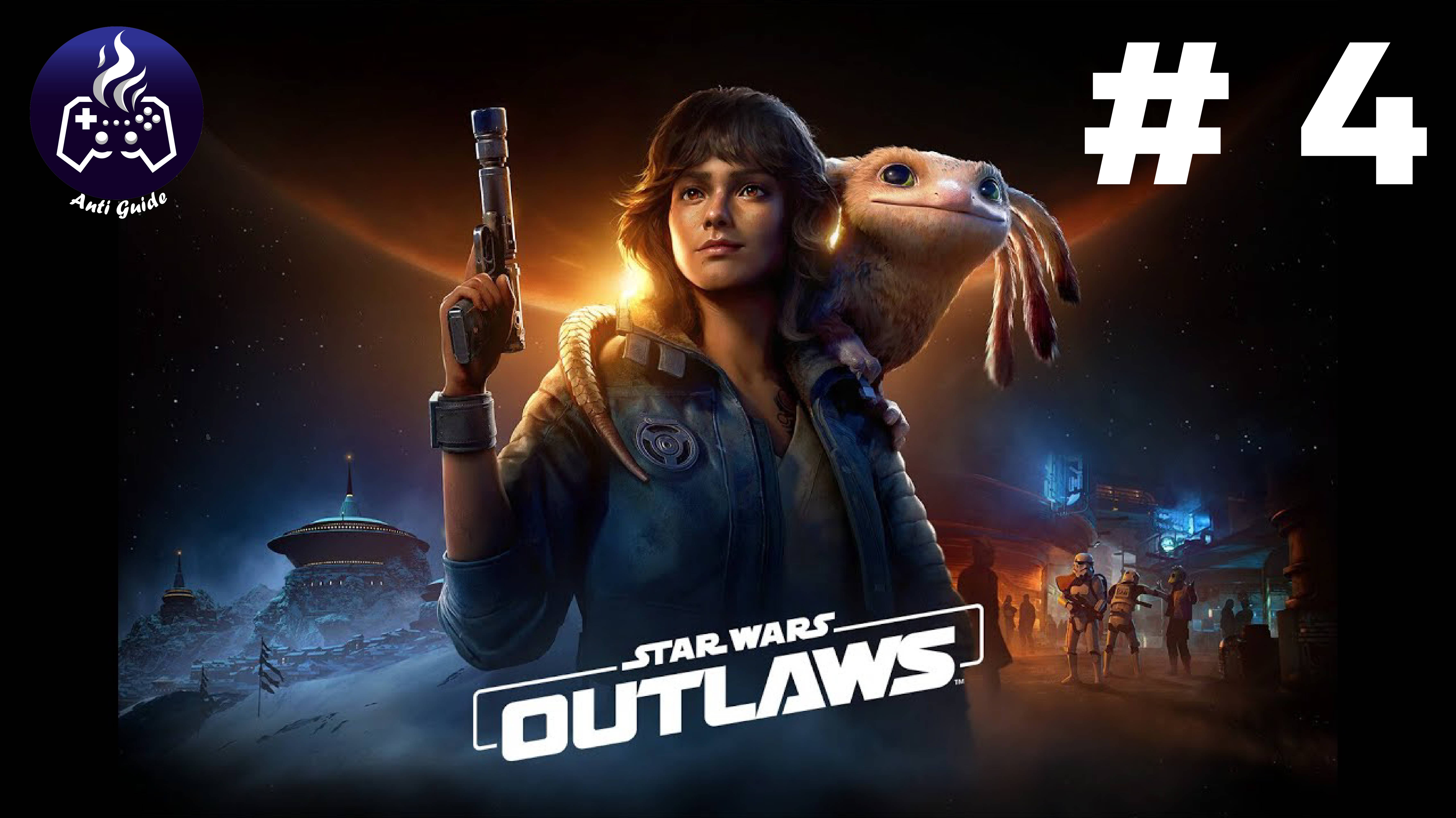 Star Wars Outlaws ➤ Прохождение ➤ Серия № 4 смотреть онлайн