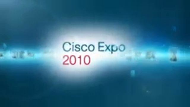 Cisco Expo 2010 - Unified Collaboration Track смотреть онлайн