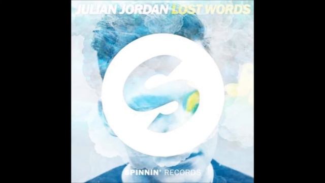 Julian Jordan - Lost Words [HALF HOUR VERSION] смотреть онлайн