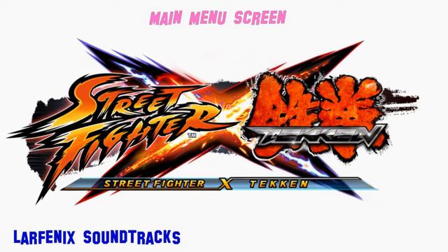 Main Menu Theme - Street Fighter X Tekken смотреть онлайн