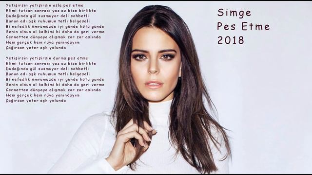 Simge - Pes Etme (Lyrics)