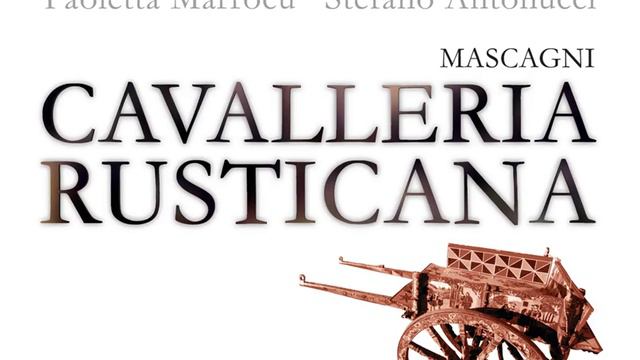 Mascagni: Cavalleria rusticana: "Tu qui, Santuzza?" смотреть онлайн