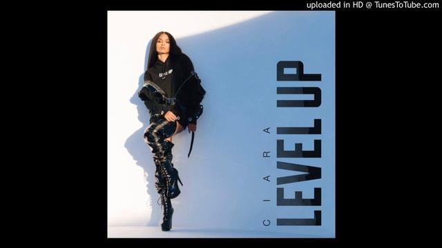 Ciara - Level Up