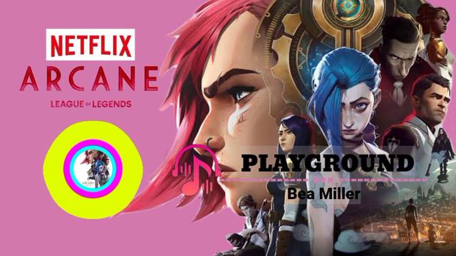 Playground - Bea Miller | Arcane