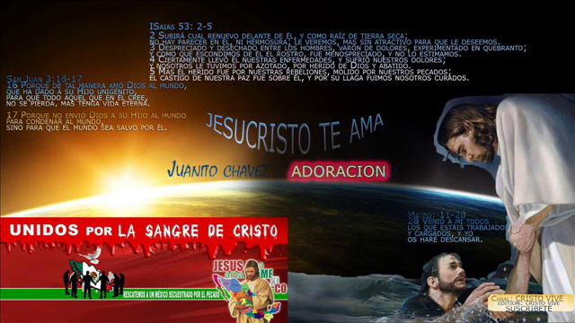 9 - Juanito Chavez - El Que Era Y El Que Es Y A De Venir (Adoración CD 2013 Pentecostes)