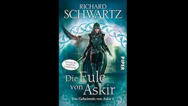 Hörbuch - Askir Buch 6/ Die Eule von Askir von Richard Schwartz - Part 46 смотреть онлайн